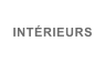 INTÉRIEURS